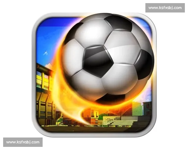 高清流畅足球赛事直播APP下载畅享实时精彩对决全程不漏每一球 - 副本 - 副本 - 副本 - 副本 - 副本 (5)